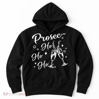 Funny Presecco Christmas Vacation Retro Prosec Ho Ho Ho Hoodie