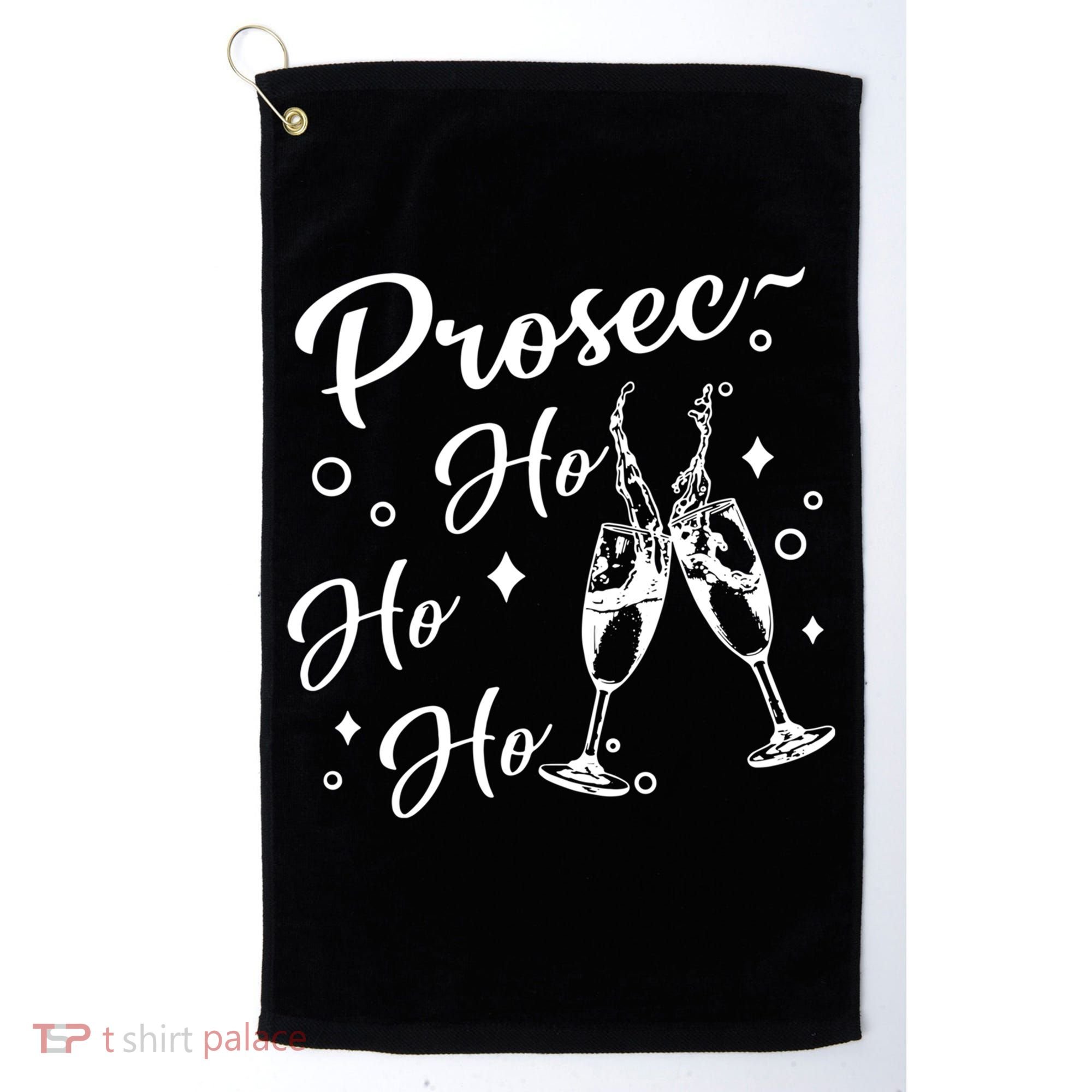 Funny Presecco Christmas Vacation Retro Prosec Ho Ho Ho Golf Towel