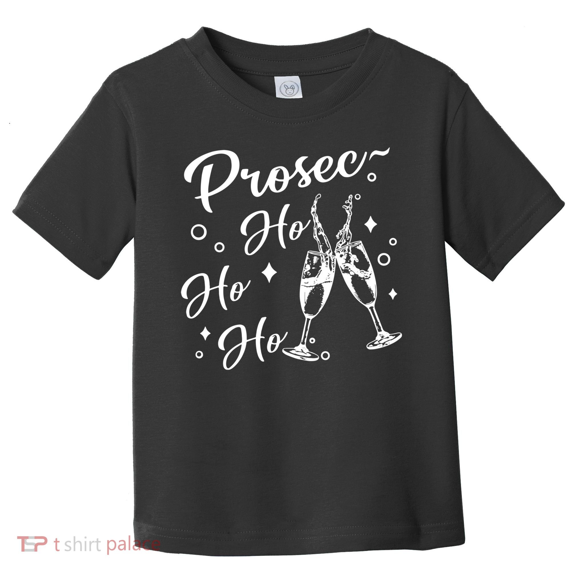 Funny Presecco Christmas Vacation Retro Prosec Ho Ho Ho Toddler T-Shirt