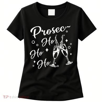 Funny Presecco Christmas Vacation Retro Prosec Ho Ho Ho Women's T-Shirt