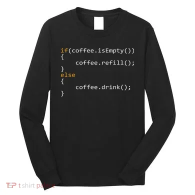 Funny Programmer Coffee Gift For Coders Long Sleeve Shirt