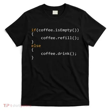 Funny Programmer Coffee Gift For Coders T-Shirt