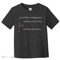 Funny Programmer Coffee Gift For Coders Toddler T-Shirt thumb 0