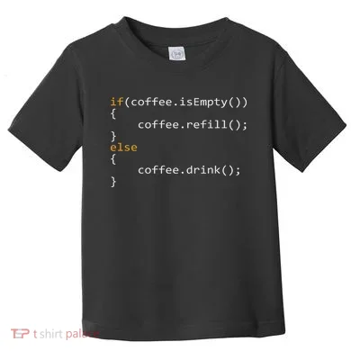 Funny Programmer Coffee Gift For Coders Toddler T-Shirt
