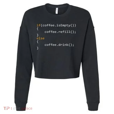 Funny Programmer Coffee Gift For Coders Cropped Pullover Crew