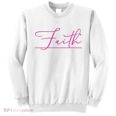 Faith Pink Christian Sweatshirt