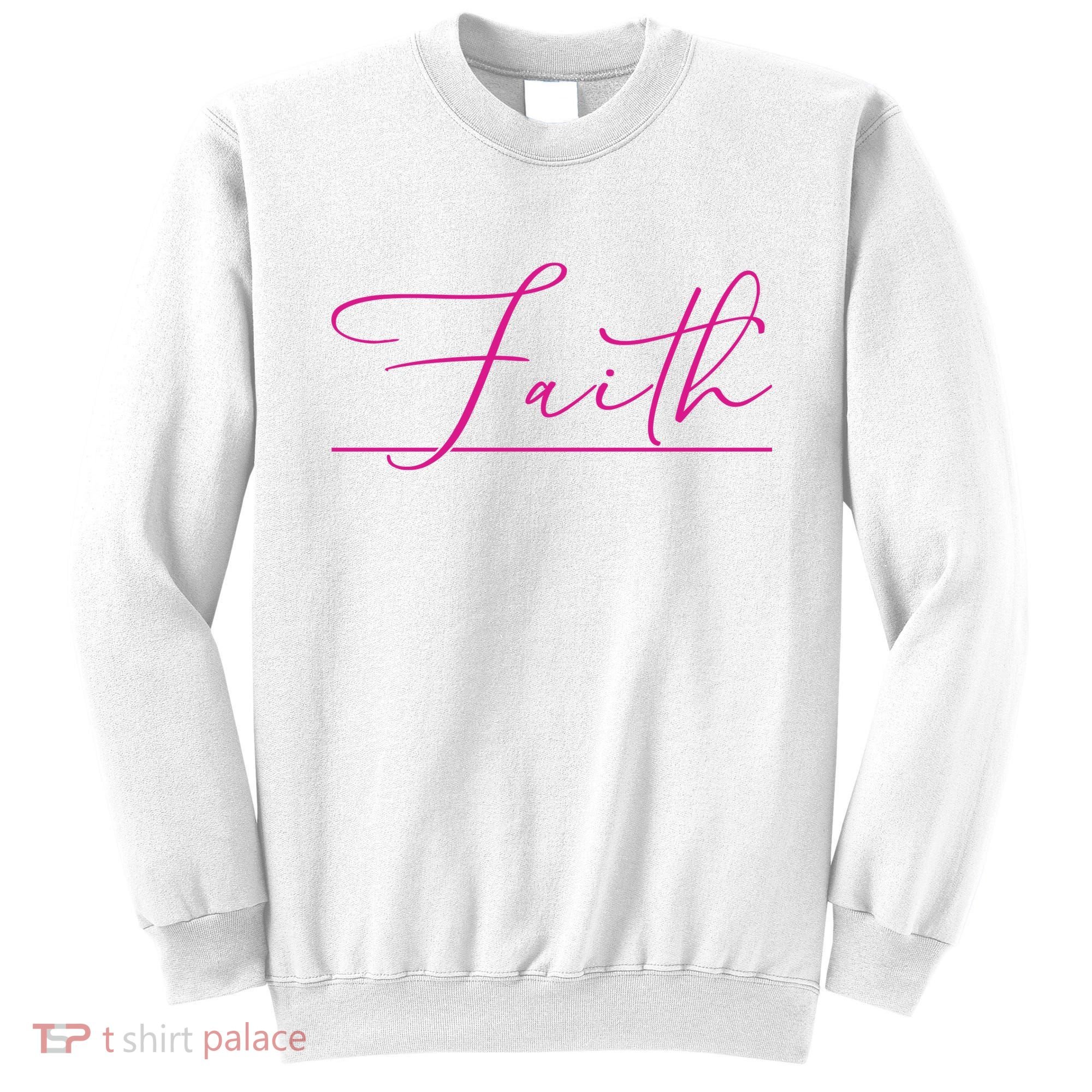 Faith Pink Christian Sweatshirt