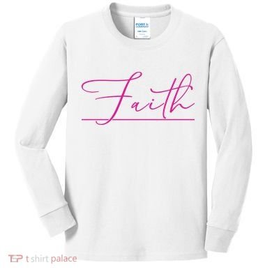 Faith Pink Christian Kids Long Sleeve Shirt
