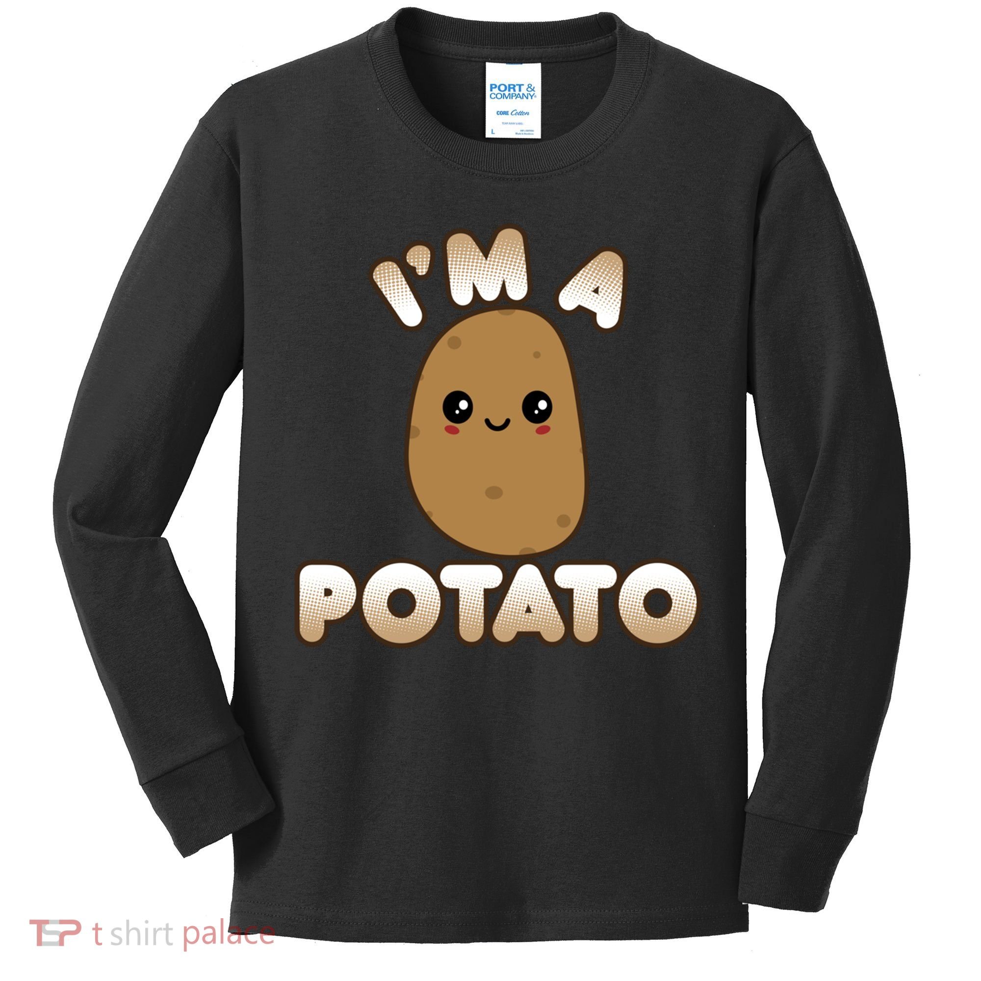 Funny Potato Costume Cute Kawaii Style Smiling I'm A Potato Gift Kids Long Sleeve Shirt