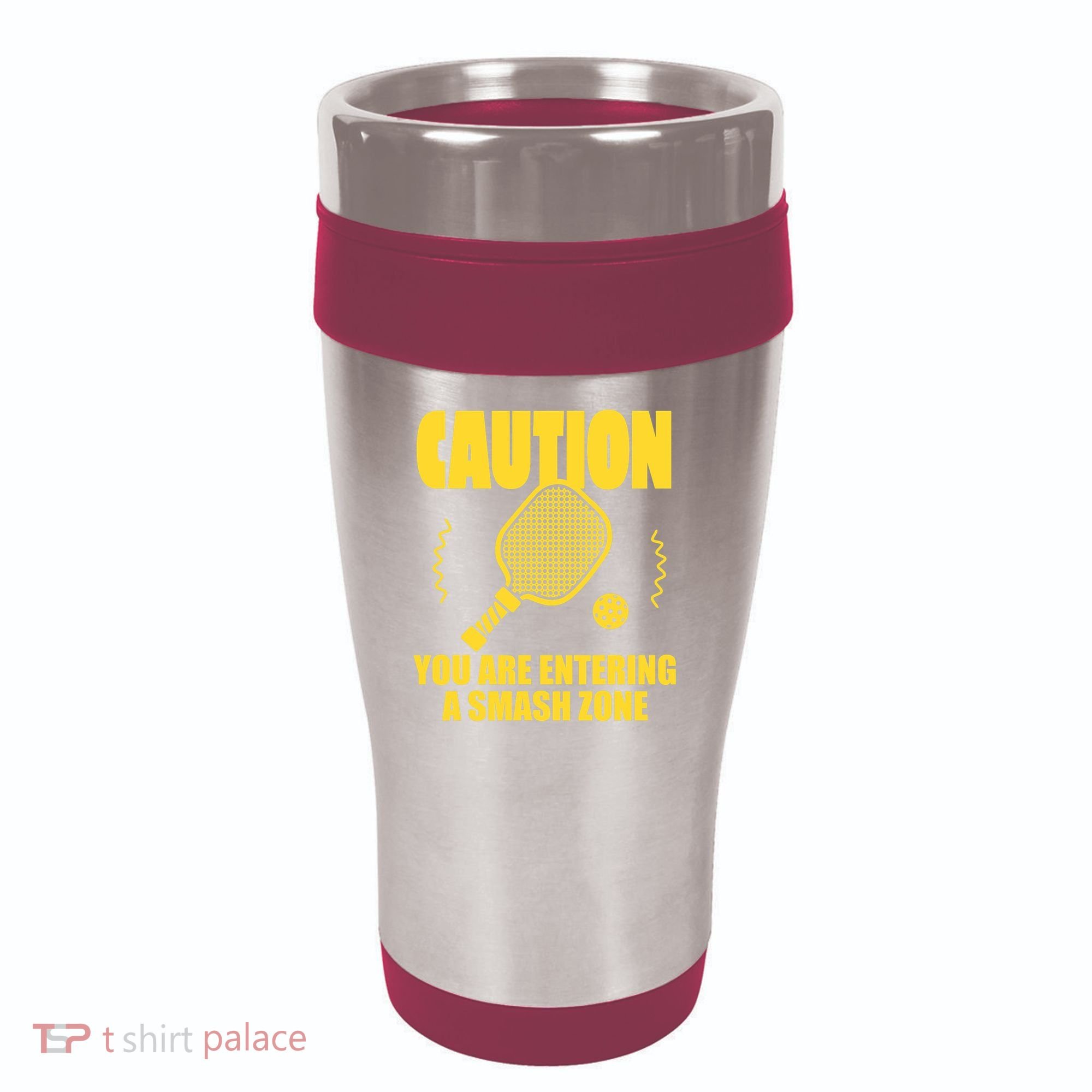 Funny Pickleball Caution You Are Entering Smash Zone 16oz Travel Tumbler