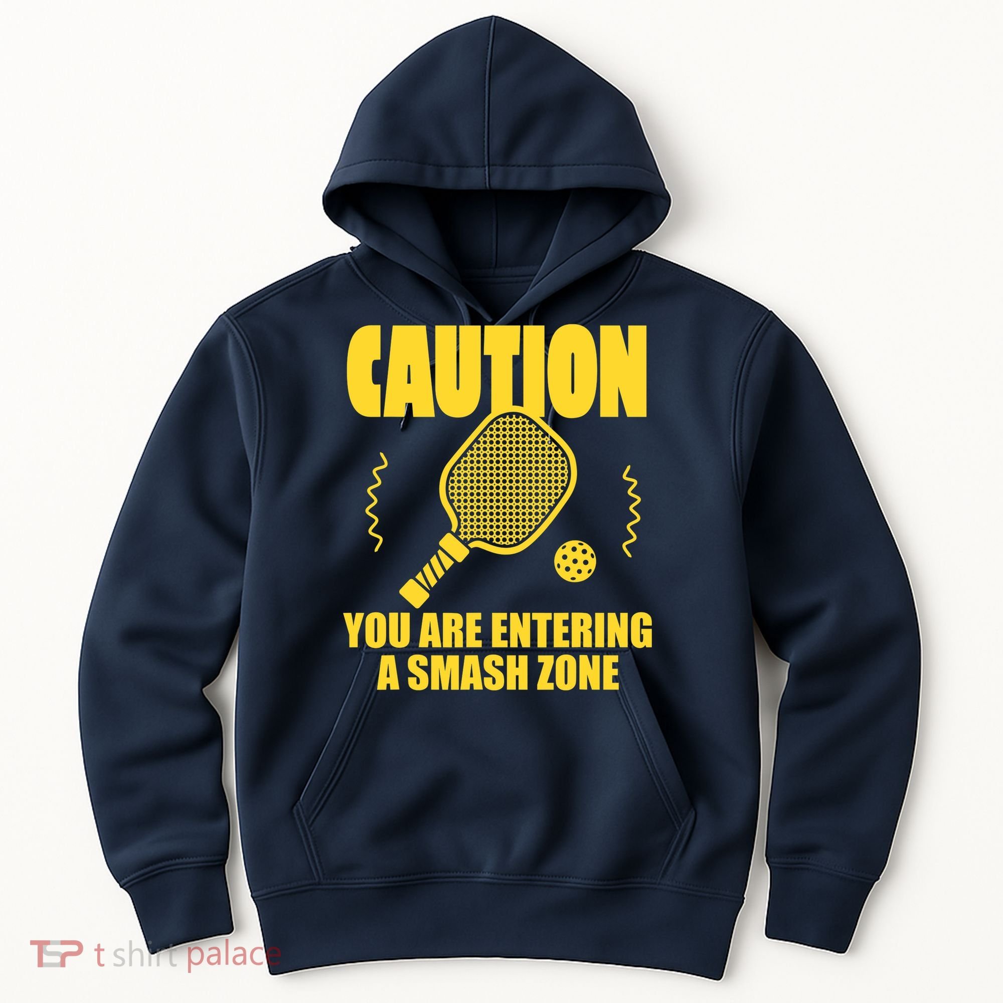 Funny Pickleball Caution You Are Entering Smash Zone Hoodie