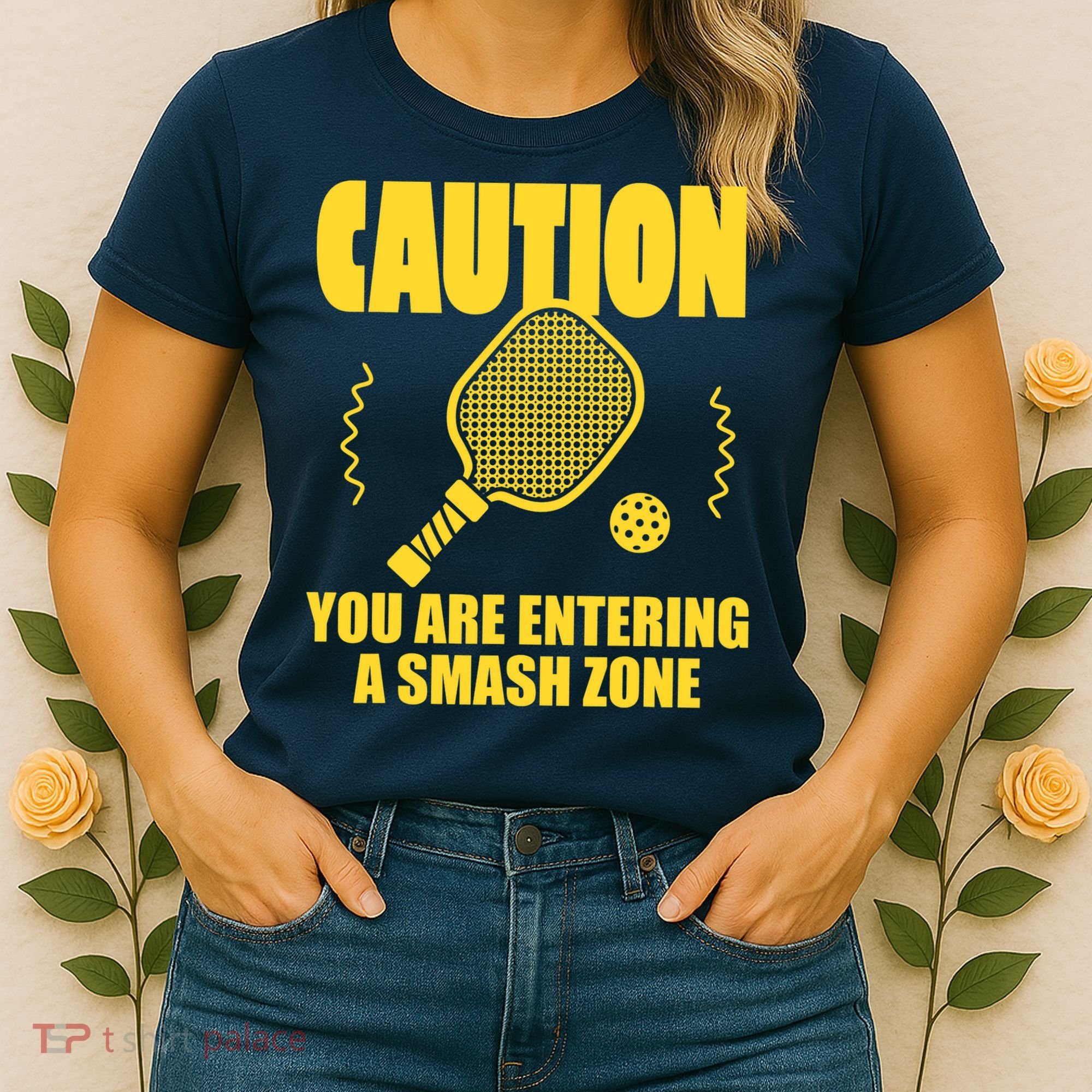Funny Pickleball Caution You Are Entering Smash Zone Women's T-Shirt