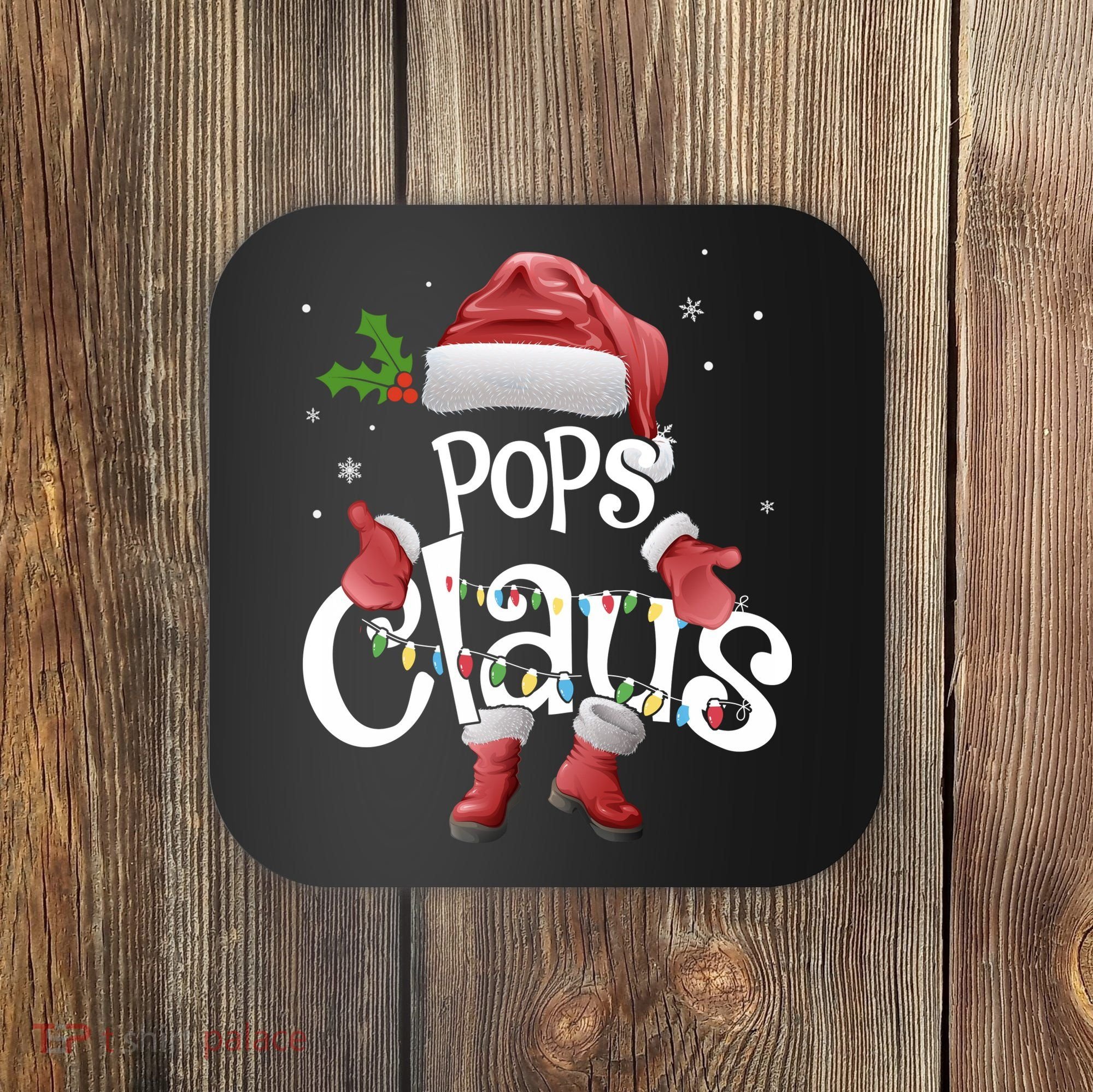 Funny Pops Claus Christmas Pajamas Santa Hat Costume Coaster