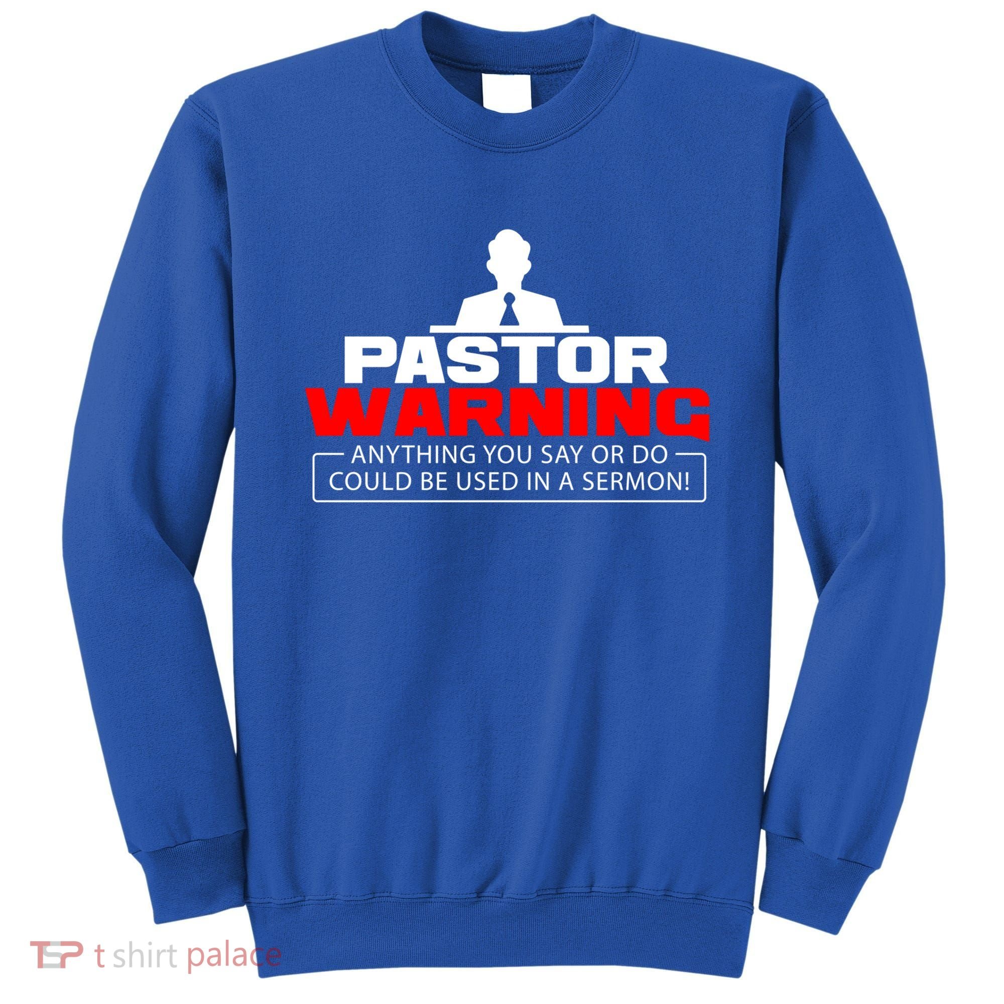 Funny Pastor Christian Jesus Believer Appreciation Gift Cool Gift Sweatshirt