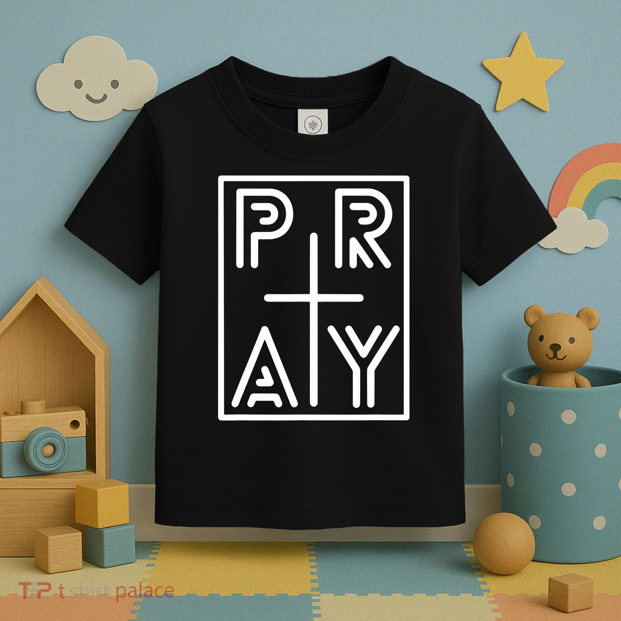 Funny Pray Christian Cross Religious Faith Jesus Lover Toddler T-Shirt