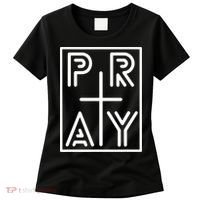 Funny Pray Christian Cross Religious Faith Jesus Lover Women's T-Shirt thumb 0