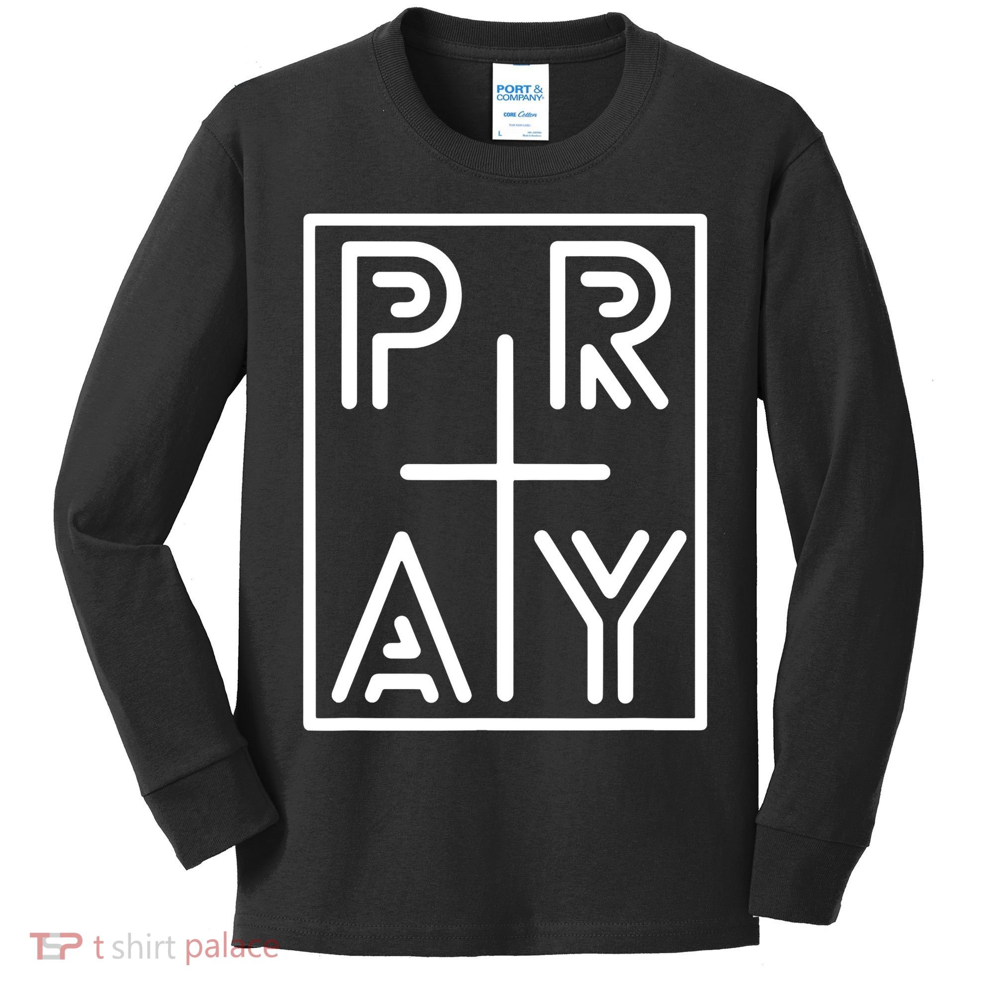 Funny Pray Christian Cross Religious Faith Jesus Lover Kids Long Sleeve Shirt