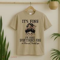 Funny Peims Clerk It's Fine, I'm Fine And Everything's Fine T-Shirt thumb 2