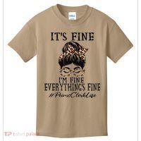 Funny Peims Clerk It's Fine, I'm Fine And Everything's Fine Kids T-Shirt thumb 0