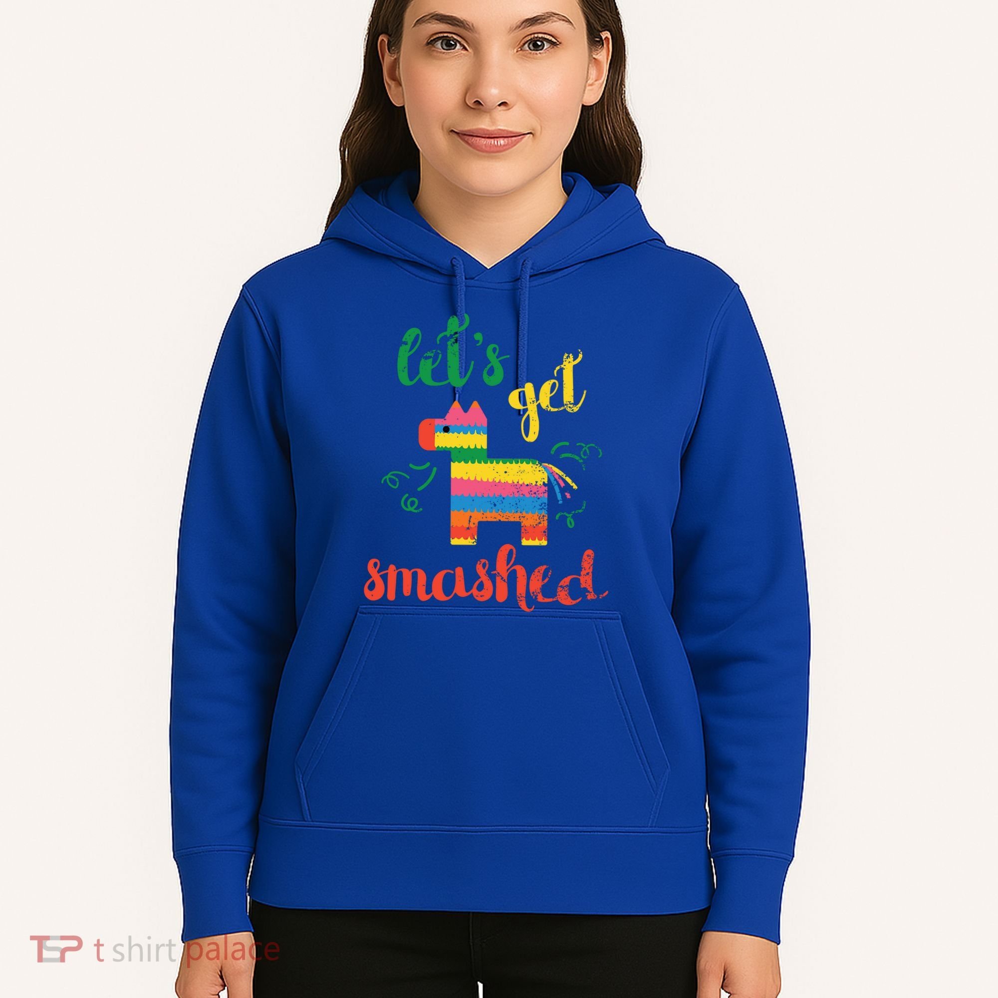 Funny PiñAta Cinco De Mayo LetS Get Smashed Cool Gift Hoodie