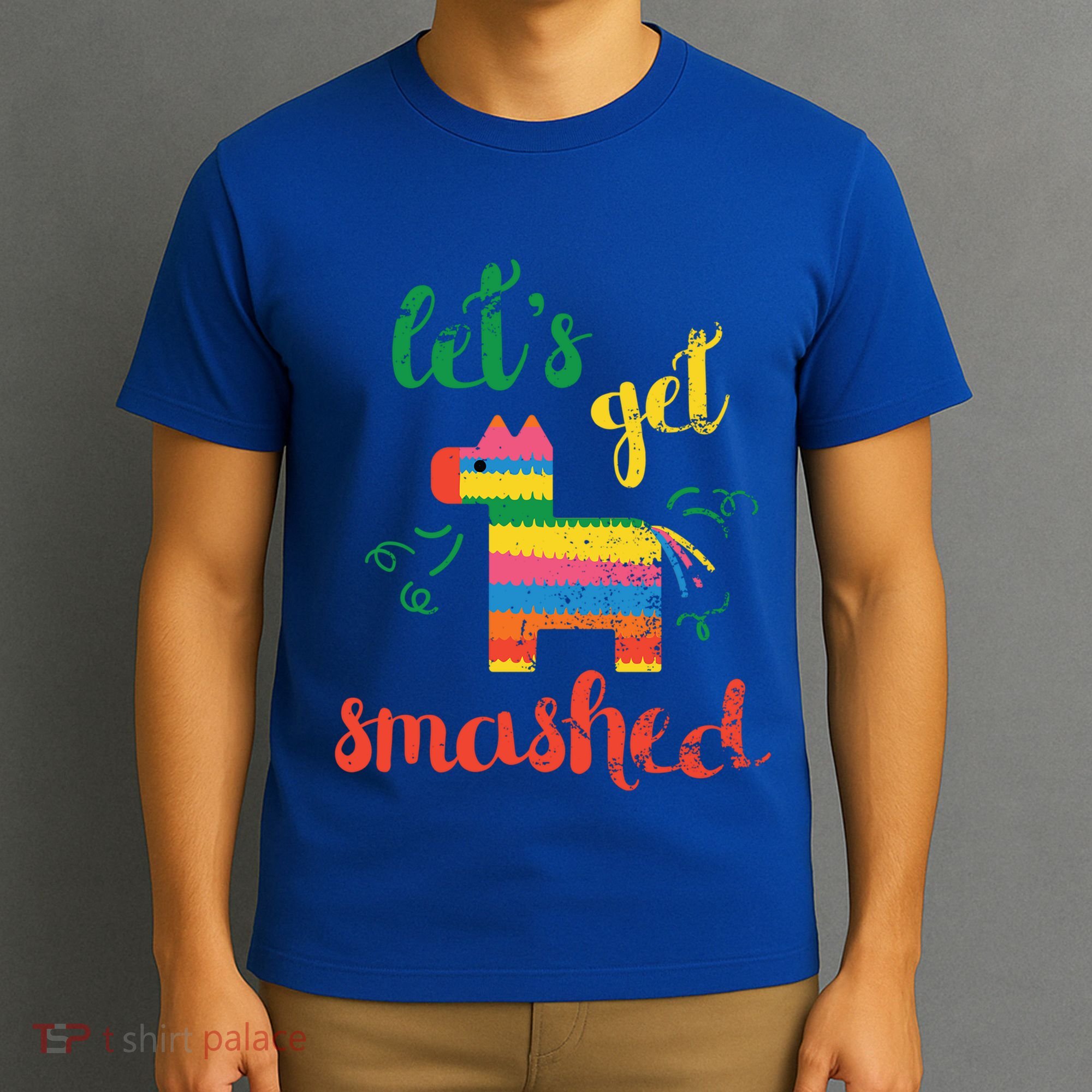 Funny PiñAta Cinco De Mayo LetS Get Smashed Cool Gift T-Shirt
