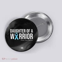 Family Prostate Cancer Awareness Light Blue Daughter Warrior Button thumb 0
