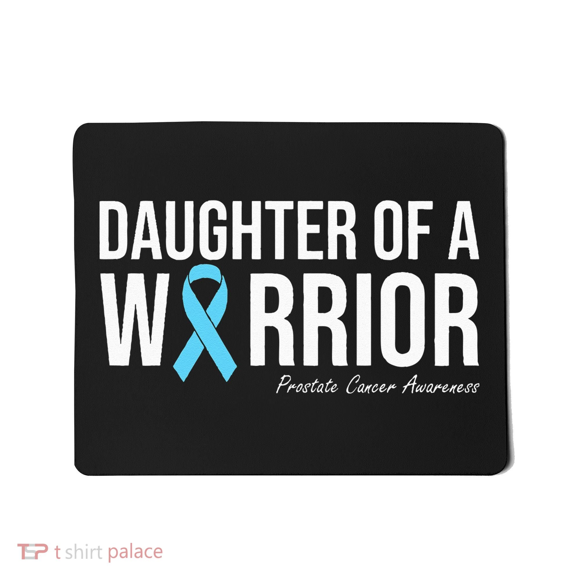 Family Prostate Cancer Awareness Light Blue Daughter Warrior Mousepad