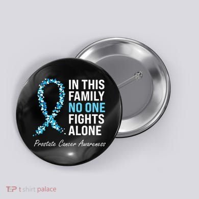 Family Prostate Cancer Awareness Light Blue Ribbon Survivor Button