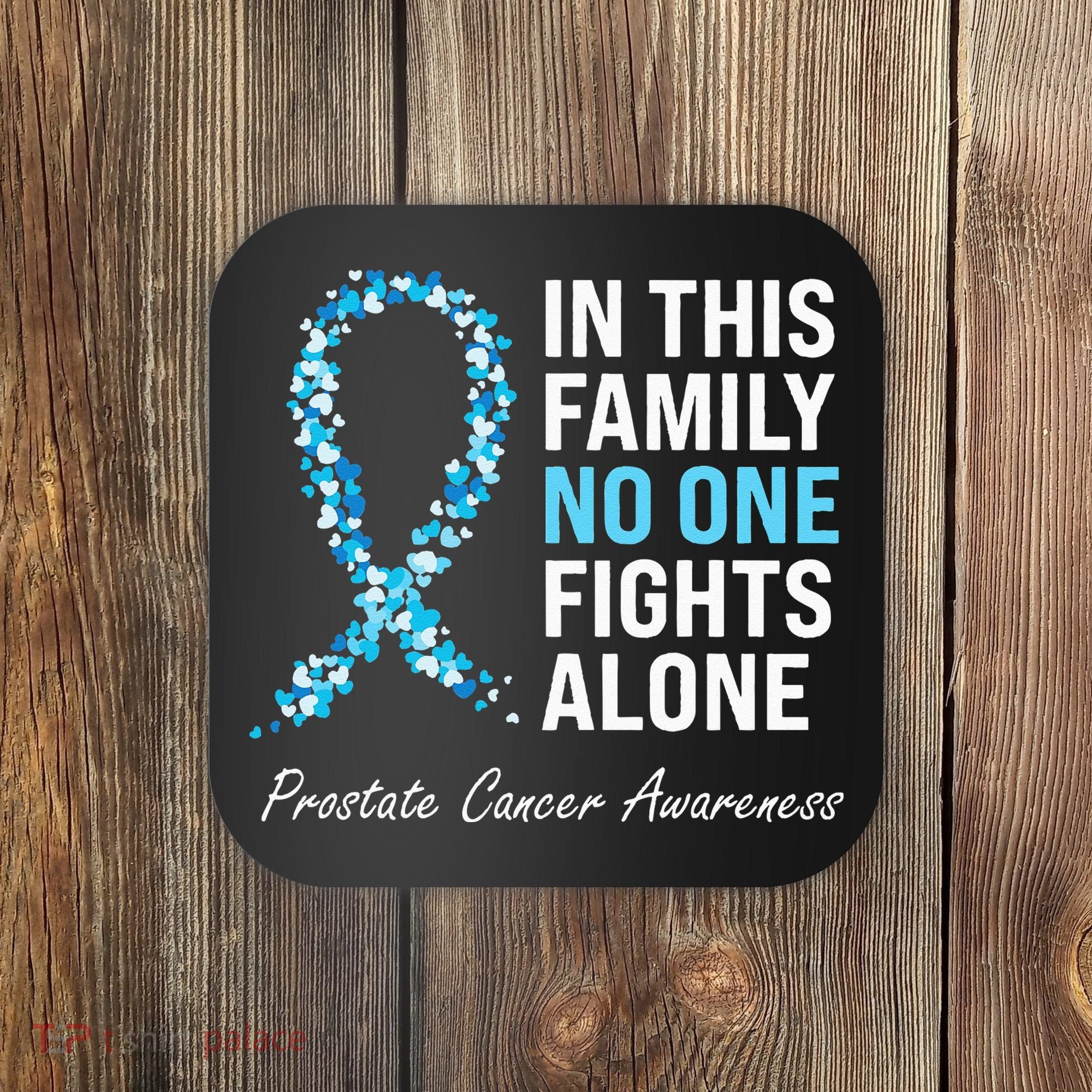 Family Prostate Cancer Awareness Light Blue Ribbon Survivor Coaster