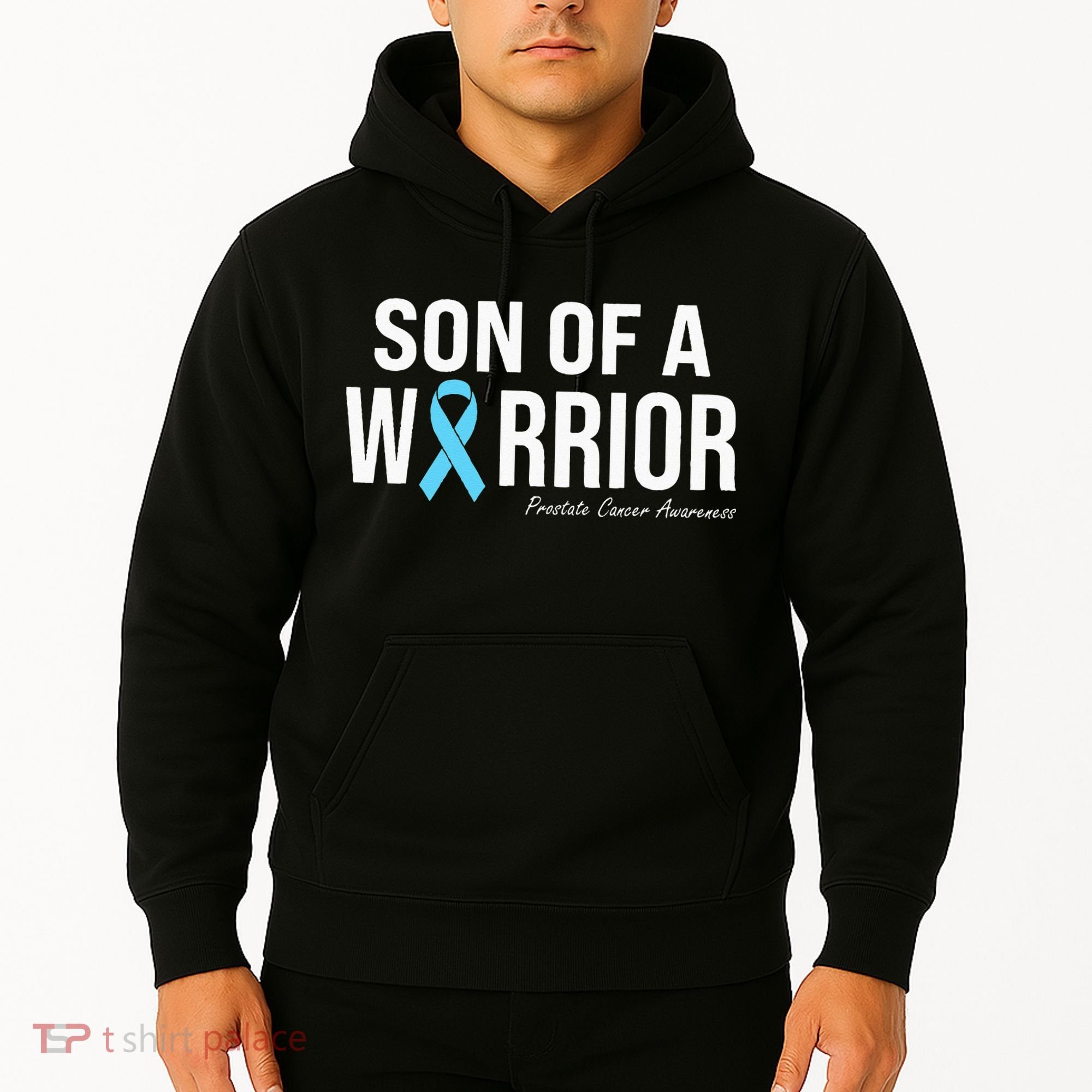 Family Prostate Cancer Awareness Light Blue Son Of A Warrior Hoodie