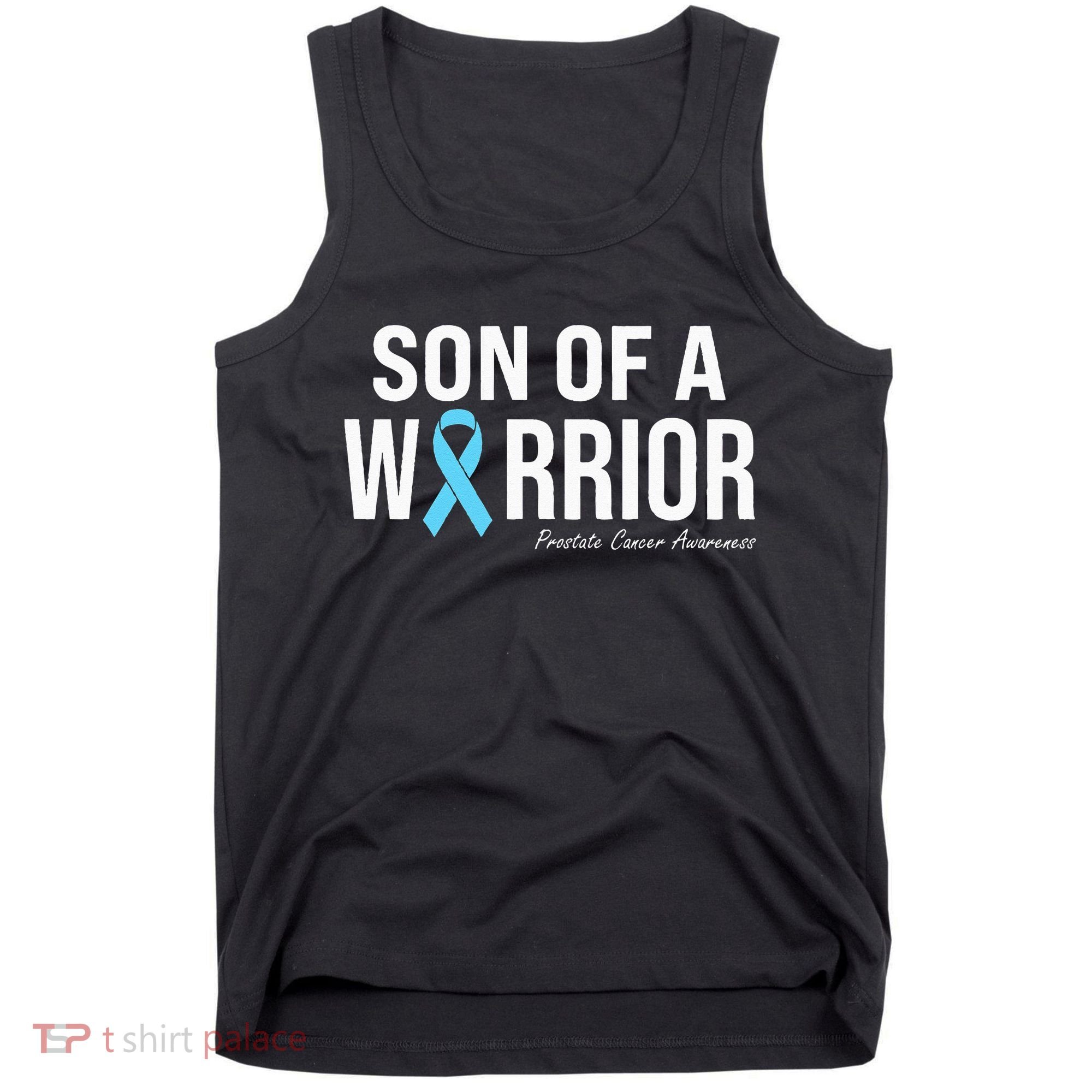 Family Prostate Cancer Awareness Light Blue Son Of A Warrior Tank Top
