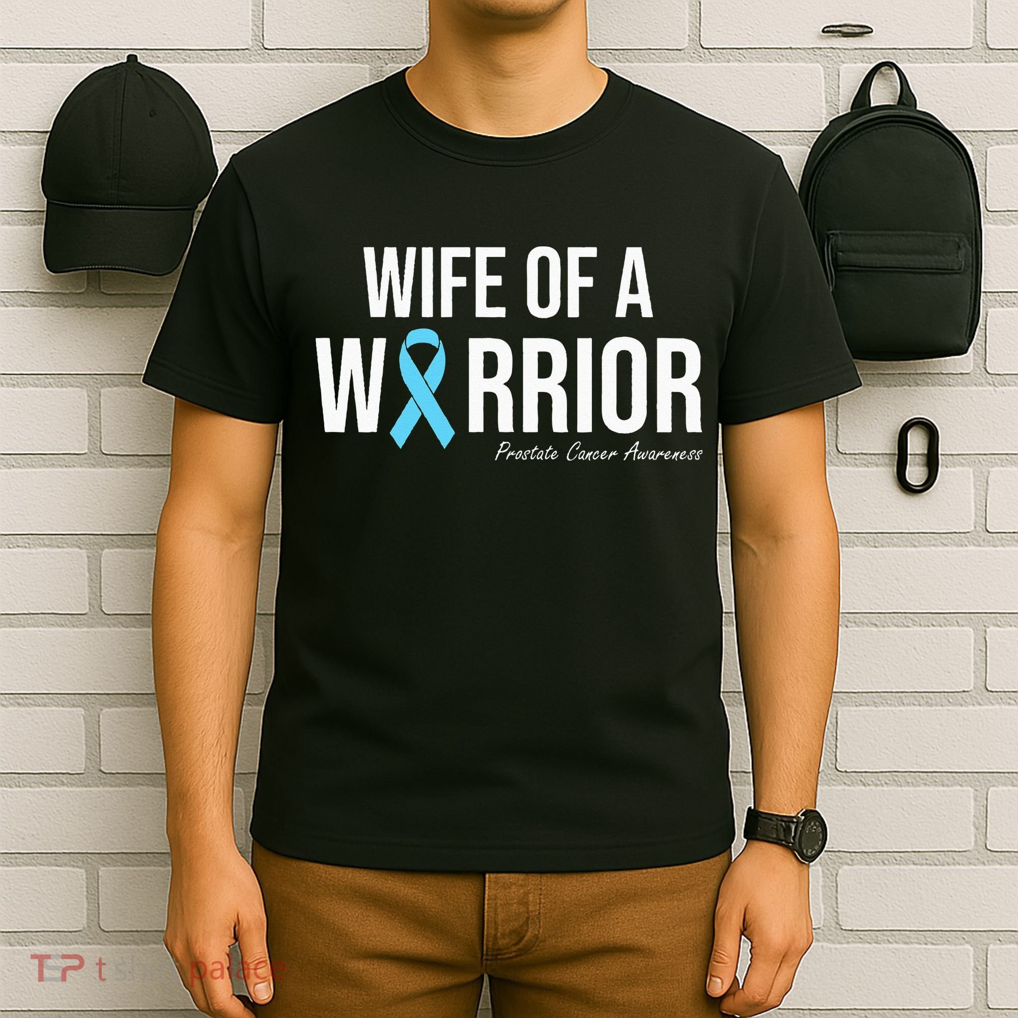 Family Prostate Cancer Awareness Light Blue Wife Warrior T-Shirt