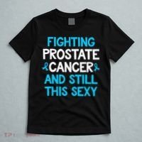 Fighting Prostate Cancer And Still This Sexy Prostate Cancer T-Shirt thumb 5