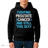 Fighting Prostate Cancer And Still This Sexy Prostate Cancer Kids Hoodie thumb 4
