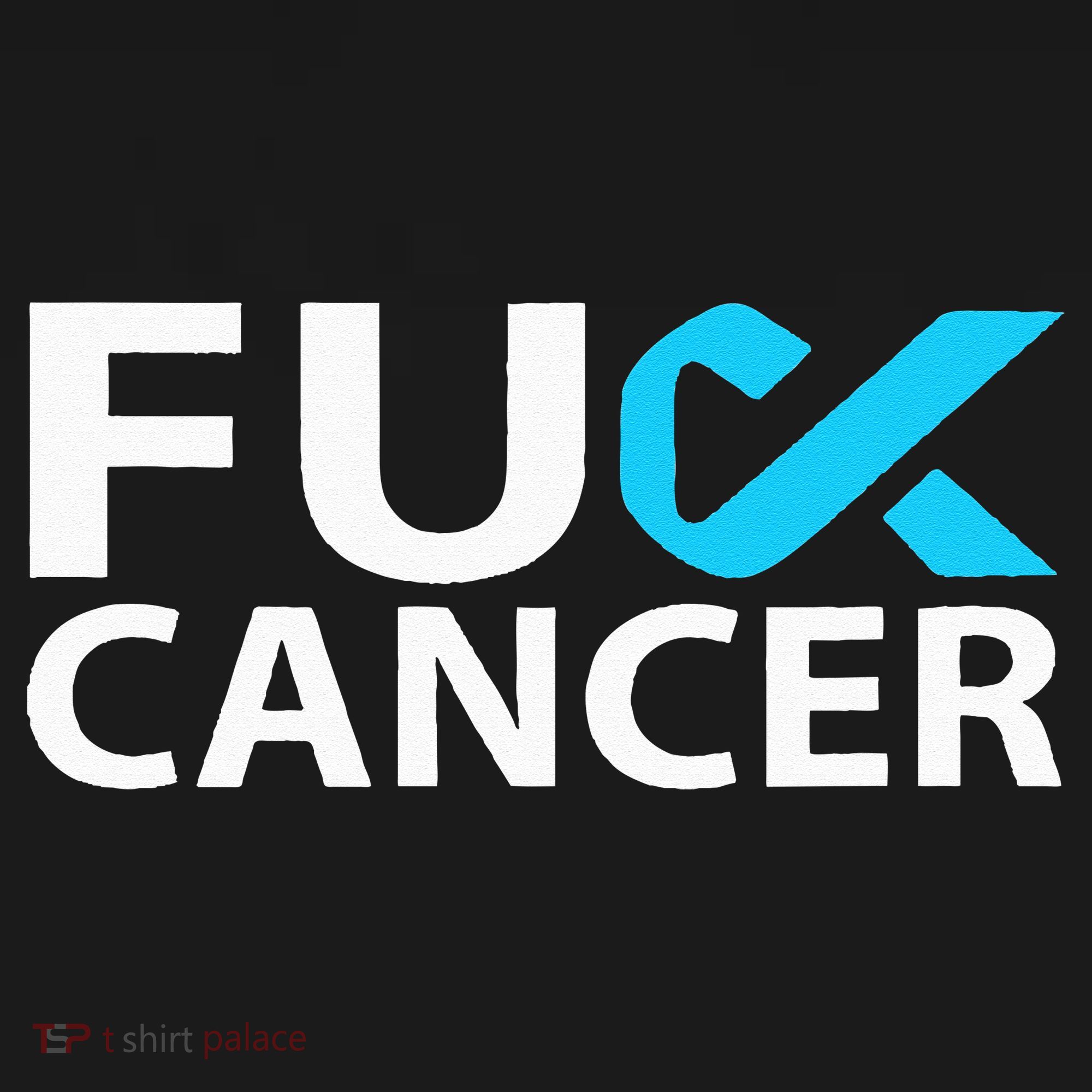 Fuck Prostate Cancer F U FU Blue Ribbon Cancer Awareness T-Shirt