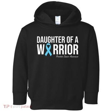 Family Prostate Cancer Awareness Light Blue Daughter Warrior Toddler Hoodie