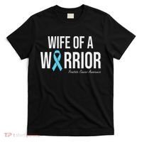 Family Prostate Cancer Awareness Light Blue Wife Warrior T-Shirt thumb 0