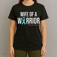 Family Prostate Cancer Awareness Light Blue Wife Warrior T-Shirt thumb 4