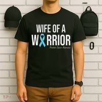 Family Prostate Cancer Awareness Light Blue Wife Warrior T-Shirt thumb 6