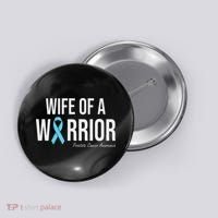 Family Prostate Cancer Awareness Light Blue Wife Warrior Button thumb 0