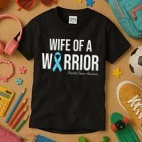 Family Prostate Cancer Awareness Light Blue Wife Warrior Kids T-Shirt thumb 3