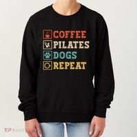 Funny Pilates Coffee Pilates Dogs Repeat Pilates Lover Gift Women's Sweatshirt thumb 0