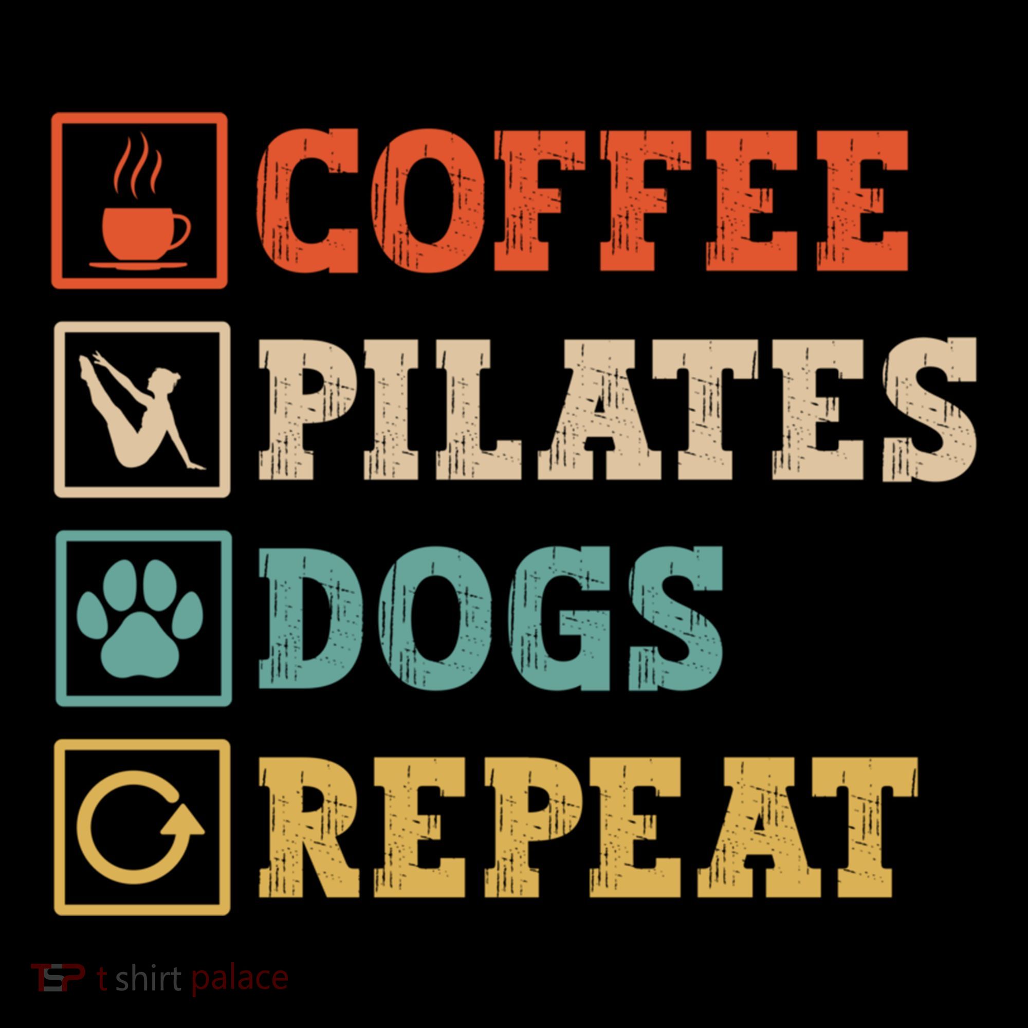 Funny Pilates Coffee Pilates Dogs Repeat Pilates Lover Gift Women's Hoodie