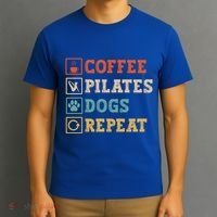 Funny Pilates Coffee Pilates Dogs Repeat Pilates Lover Gift T-Shirt thumb 3