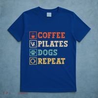 Funny Pilates Coffee Pilates Dogs Repeat Pilates Lover Gift T-Shirt thumb 5