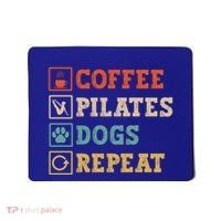 Funny Pilates Coffee Pilates Dogs Repeat Pilates Lover Gift Mousepad thumb 0