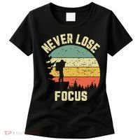Funny Photographer Camera Never Lose Focus Photography Women's T-Shirt thumb 0