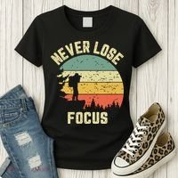 Funny Photographer Camera Never Lose Focus Photography Women's T-Shirt thumb 3