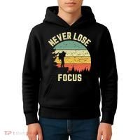 Funny Photographer Camera Never Lose Focus Photography Kids Hoodie thumb 4