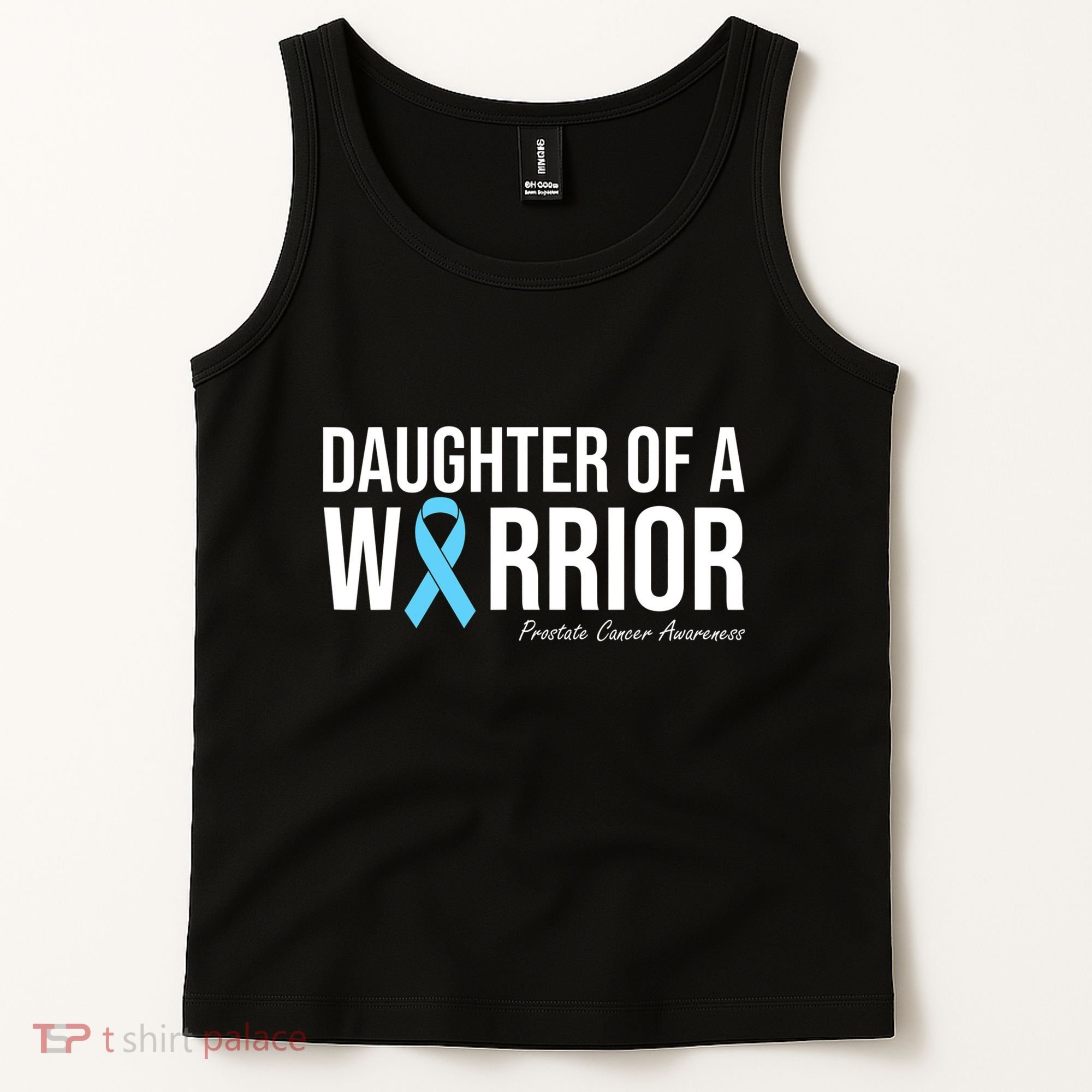Family Prostate Cancer Awareness Light Blue Daughter Warrior Tank Top